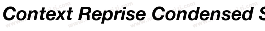 Context Reprise Condensed SSi Bold Condensed Italic字体转换
